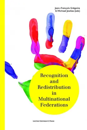 Grégoire / Jean Francois Gregoire / Jewkes |  Recognition and Redistribution in Multinational Federations | eBook | Sack Fachmedien