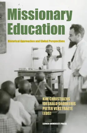Christiaens / Goddeeris / Verstraete |  Missionary Education | eBook | Sack Fachmedien