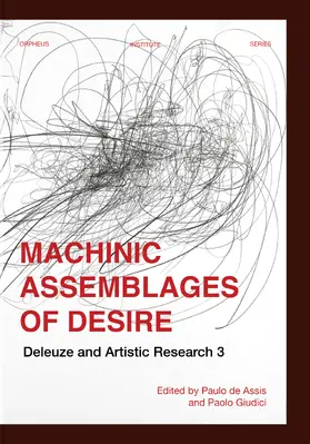 de Assis / Giudici |  Machinic Assemblages of Desire | eBook | Sack Fachmedien