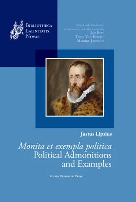 Papy / Van Houdt / Janssens |  Justus Lipsius, Monita et exempla politica / Political Admonitions and Examples | eBook | Sack Fachmedien