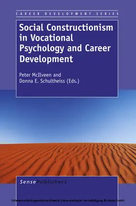 McIlveen / Schultheiss |  Social Constructionism in Vocational Psychology and Career Development | eBook | Sack Fachmedien
