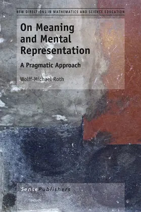 Roth |  On Meaning and Mental Representation | eBook | Sack Fachmedien