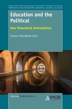 Szkudlarek |  Education and the Political | eBook | Sack Fachmedien