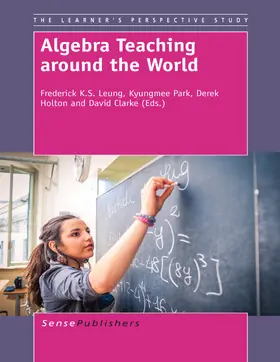 Leung / Park / Holton |  Algebra Teaching around the World | eBook | Sack Fachmedien