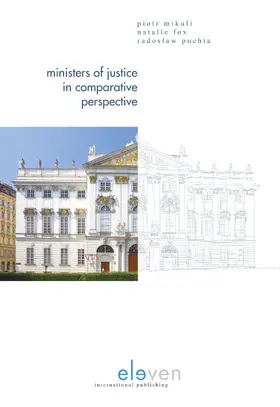 Mikuli / Fox / Puchta |  Ministers of Justice in Comparative Perspective | Buch |  Sack Fachmedien