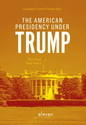 Ferrari |  The American Presidency under Trump | Buch |  Sack Fachmedien