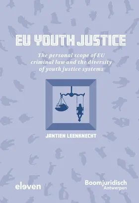 Leenknecht |  EU Youth Justice | Buch |  Sack Fachmedien