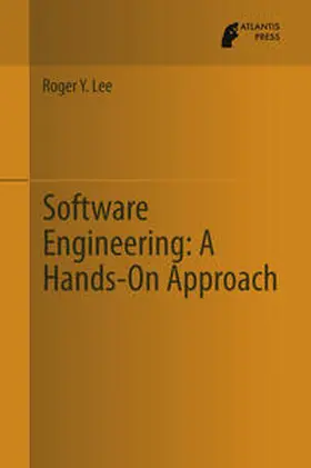 Lee | Software Engineering: A Hands-On Approach | E-Book | www2.sack.de