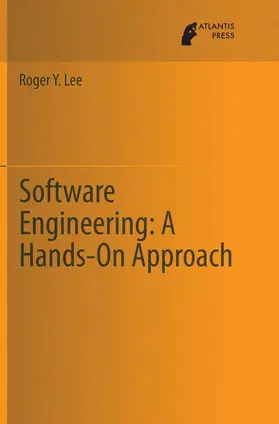 Lee |  Software Engineering: A Hands-On Approach | Buch |  Sack Fachmedien