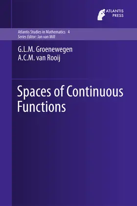 Groenewegen / van Rooij |  Spaces of Continuous Functions | eBook | Sack Fachmedien