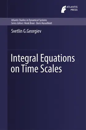 Georgiev |  Integral Equations on Time Scales | Buch |  Sack Fachmedien