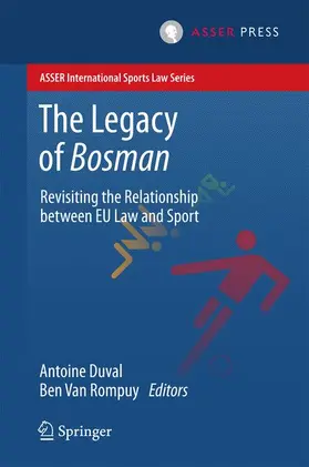 Van Rompuy / Duval |  The Legacy of Bosman | Buch |  Sack Fachmedien