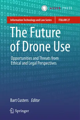 Custers |  The Future of Drone Use | eBook | Sack Fachmedien