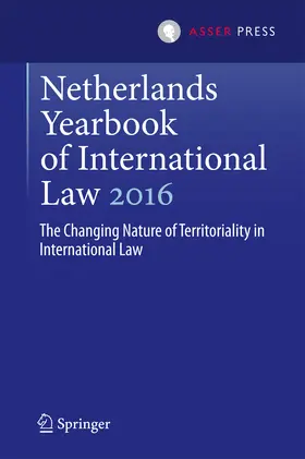 Kuijer / Werner |  Netherlands Yearbook of International Law 2016 | eBook | Sack Fachmedien