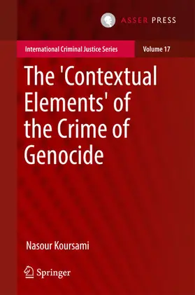 Koursami |  The 'Contextual Elements' of the Crime of Genocide | eBook | Sack Fachmedien