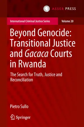 Sullo |  Beyond Genocide: Transitional Justice and Gacaca Courts in Rwanda | eBook | Sack Fachmedien