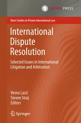 Lazic / Lazic / Stuij | International Dispute Resolution | E-Book | sack.de