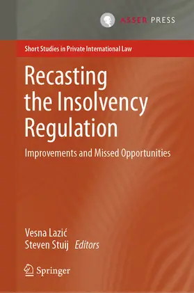 Lazic / Lazic / Stuij | Recasting the Insolvency Regulation | E-Book | sack.de