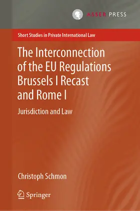 Schmon |  The Interconnection of the EU Regulations Brussels I Recast and Rome I | eBook | Sack Fachmedien