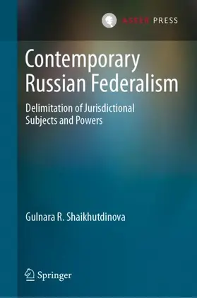 Shaikhutdinova |  Contemporary Russian Federalism | Buch |  Sack Fachmedien