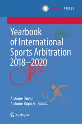 Duval / Rigozzi |  Yearbook of International Sports Arbitration 2018–2020 | eBook | Sack Fachmedien