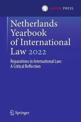 Spijkers / Giakoumakis / Fraser |  Netherlands Yearbook of International Law 2022 | Buch |  Sack Fachmedien