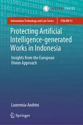 Andrini |  Protecting Artificial Intelligence-generated Works in Indonesia | eBook | Sack Fachmedien