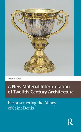 Crow |  A New Material Interpretation of Twelfth-Century Architecture | Buch |  Sack Fachmedien