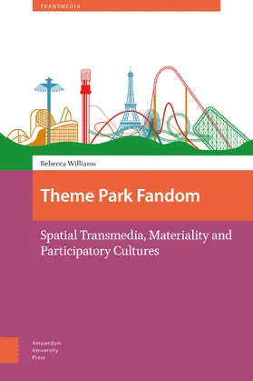 Williams |  Theme Park Fandom | Buch |  Sack Fachmedien