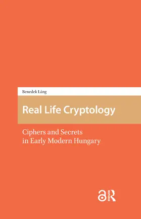 Láng | Real Life Cryptology | Buch | 978-94-6298-554-4 | www2.sack.de