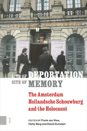 Vree / Berg / Duindam |  Site of Deportation, Site of Memory | Buch |  Sack Fachmedien