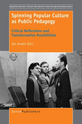 Austin | Spinning Popular Culture as Public Pedagogy | E-Book | sack.de