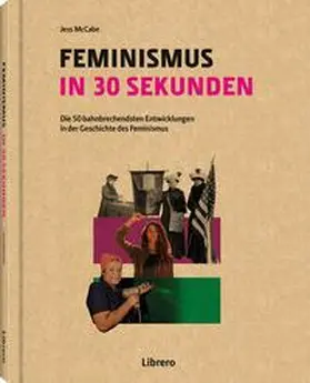 McCabe / MC CABE |  FEMINISMUS IN 30 SEKUNDEN | Buch |  Sack Fachmedien