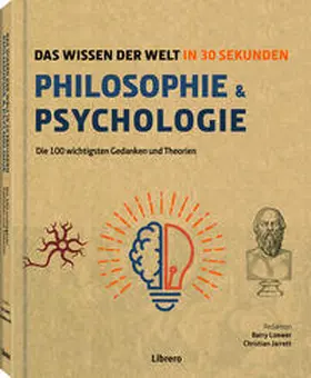 Jarett / Loewer / Jarrett |  Philosophie & Psychologie in 30 Sekunden | Buch |  Sack Fachmedien