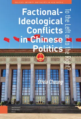 Cheung |  Factional-Ideological Conflicts in Chinese Politics | Buch |  Sack Fachmedien