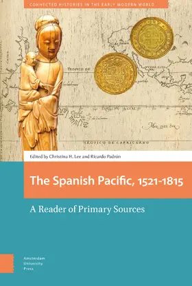 Lee / Padrón |  The Spanish Pacific, 1521-1815 | Buch |  Sack Fachmedien