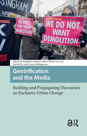 Sadoux / Vincent / Fée |  Gentrification and the Media | Buch |  Sack Fachmedien