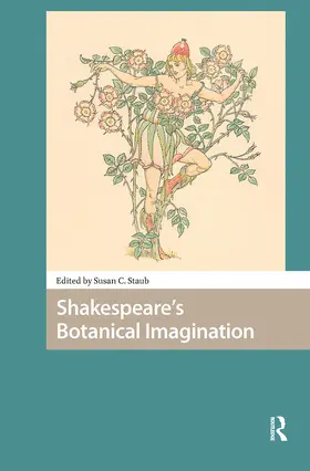 Staub |  Shakespeare's Botanical Imagination | Buch |  Sack Fachmedien