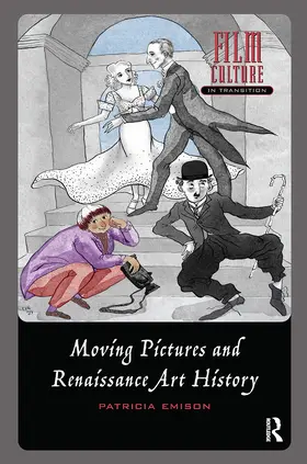 Emison |  Moving Pictures and Renaissance Art History | Buch |  Sack Fachmedien