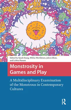 Stang / Meriläinen / Blom |  Monstrosity in Games and Play | Buch |  Sack Fachmedien