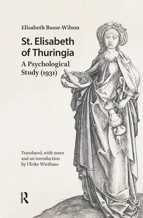 Busse-Wilson |  St. Elisabeth of Thuringia | Buch |  Sack Fachmedien