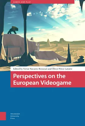 Navarro-Remesal / Pérez-Latorre |  Perspectives on the European Videogame | Buch |  Sack Fachmedien