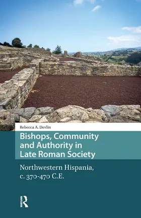 Devlin |  Bishops, Community and Authority in Late Roman Society | Buch |  Sack Fachmedien