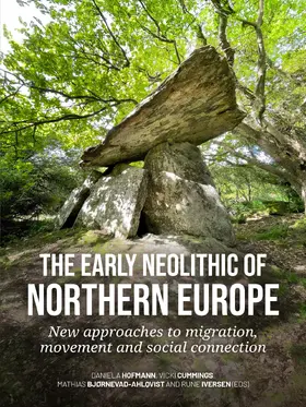 Hofmann / Cummings / Bjørnevad-Ahlqvist |  The Early Neolithic of northern Europe | Buch |  Sack Fachmedien