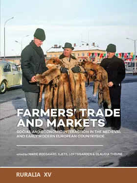 Ødegaard / Loftsgarden / Theune |  Farmers' trade and markets | Buch |  Sack Fachmedien