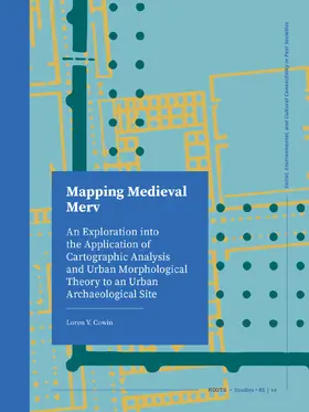 Cowin |  Mapping Medieval Merv | Buch |  Sack Fachmedien