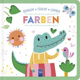  Schauen - Fühlen - Lernen: Farben | Buch |  Sack Fachmedien