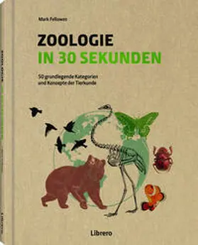 Fellowes |  Zoologie in 30 Sekunden | Buch |  Sack Fachmedien