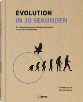 Battey (Ed.) / Fellowes |  Die Evolution in 30 Sekunden | Buch |  Sack Fachmedien