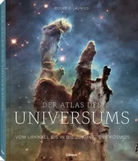 Launius |  Der Atlas des Universums | Buch |  Sack Fachmedien
